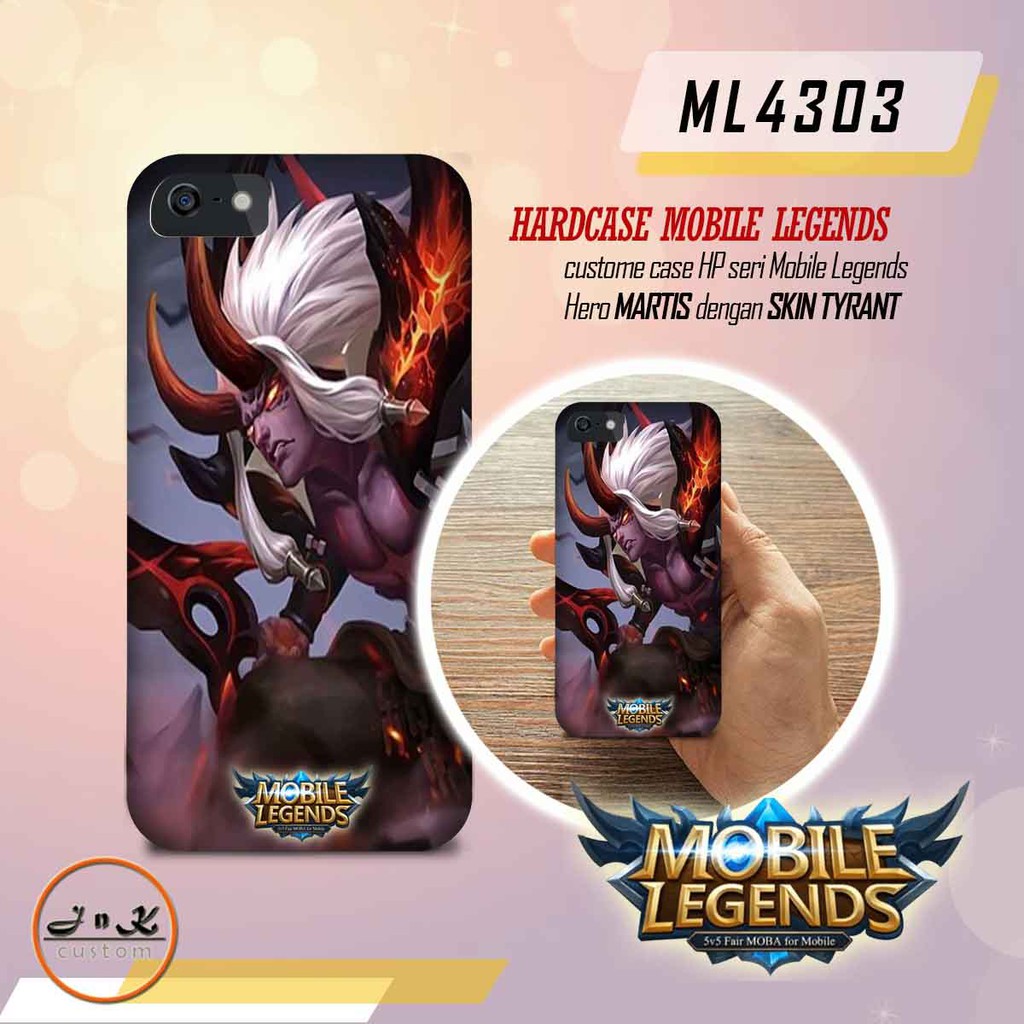 CUSTOM CASE MOBILE LEGENDS - HERO MARTIS, SKIN TYRANT