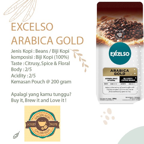 

Excelso Arabica Gold Biji/Beans 200gr