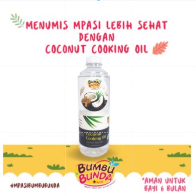 (HALAL MUI) Bumbu Bunda COCONUT COOKING OIL Minyak Goreng Kelapa Murni MPASI Slow Cooker