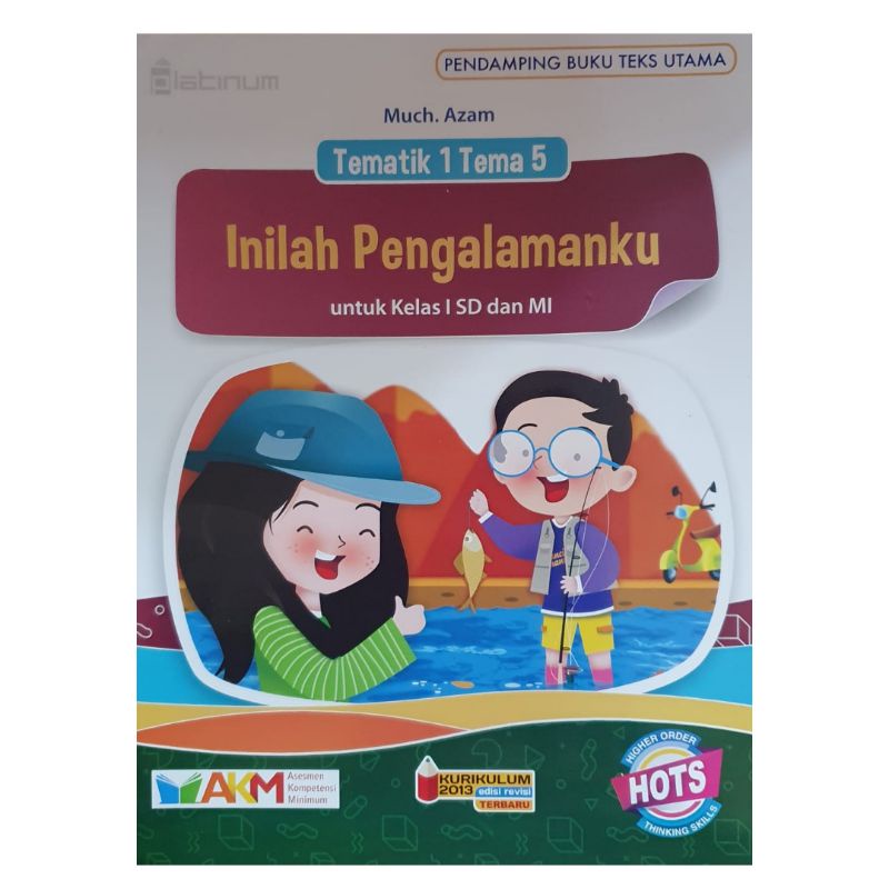 Platinum - Buku Pelajaran Tematik 1 Tema 1 s/d 8 SD Kurikulum 2013