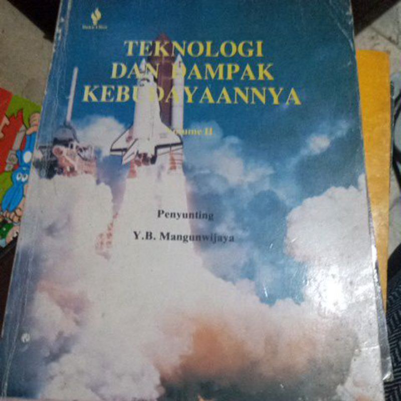 teknologi dan dampak kebudayaannya YB Mangun Wijaya