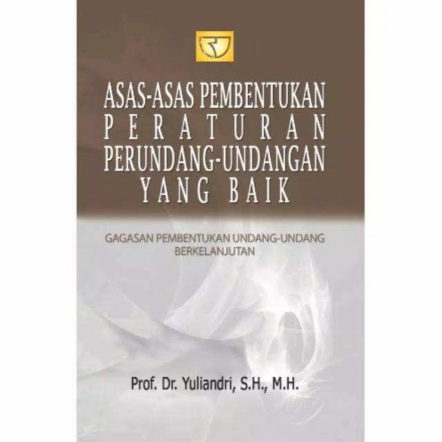 Asas Asas Pembentukan Peraturan Perundang Undangan Yang Baik Shopee Indonesia