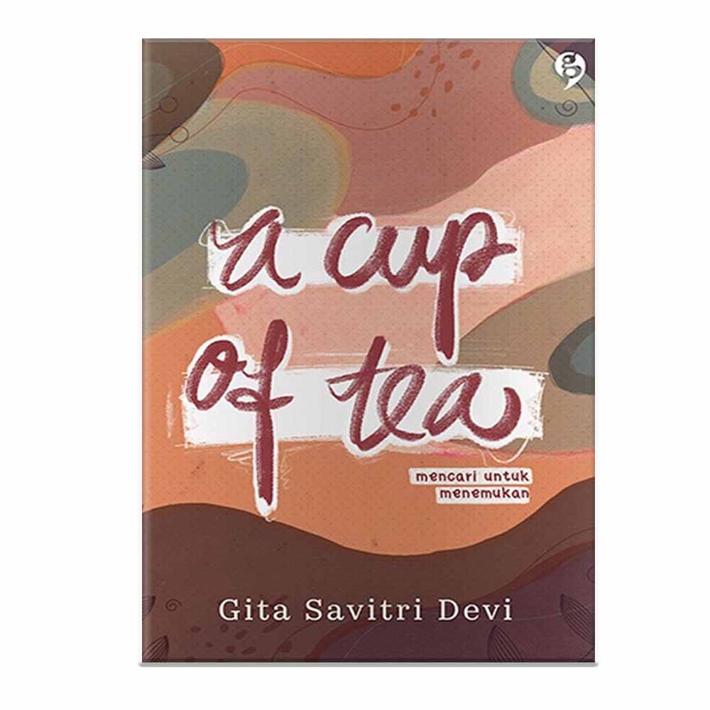 

A Cup of Tea - Gita Savitri Devi