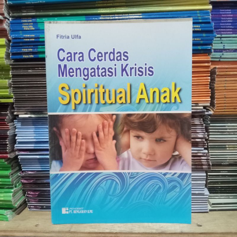 Obral buku murah seri pengetahuan ensiklopedia // pengayaan // referensi perpustakaan // sastra sejarah // non fiksi // alam // pemanasan global // energi // kesenian // part 3-Spiritual anak