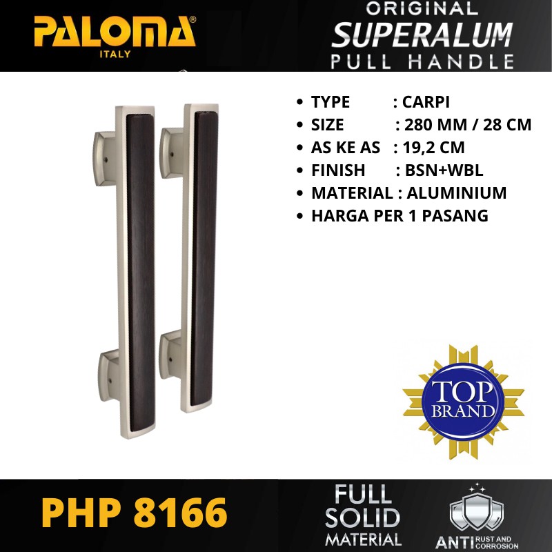 PALOMA PHP 8166 TARIKAN GAGANG PINTU PULL HANDLE SUPERALUM CARPI 280 MM BSN+WBL PANJANG 28 CM