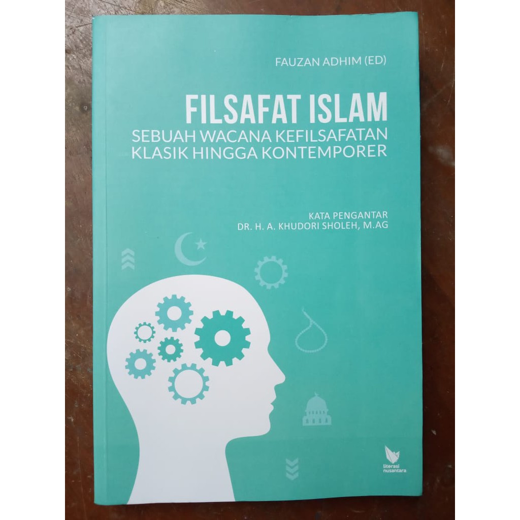 Filsafat Islam: Sebuah Wacana Kefilsafatan Klasik