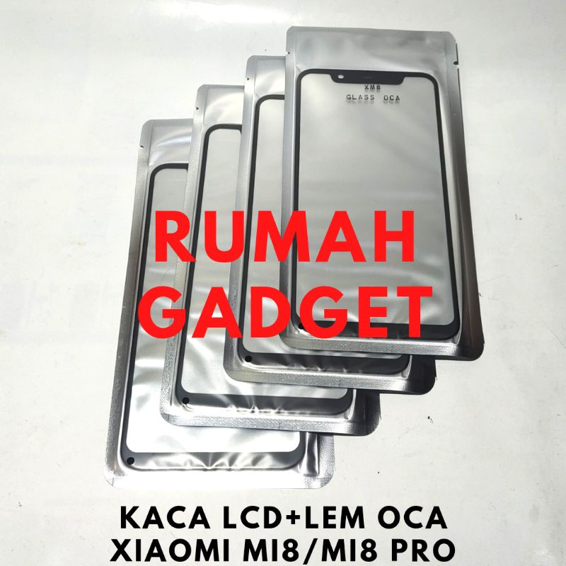 KACA DEPAN LCD+LEM OCA XIAOMI MI8/MI8 PRO