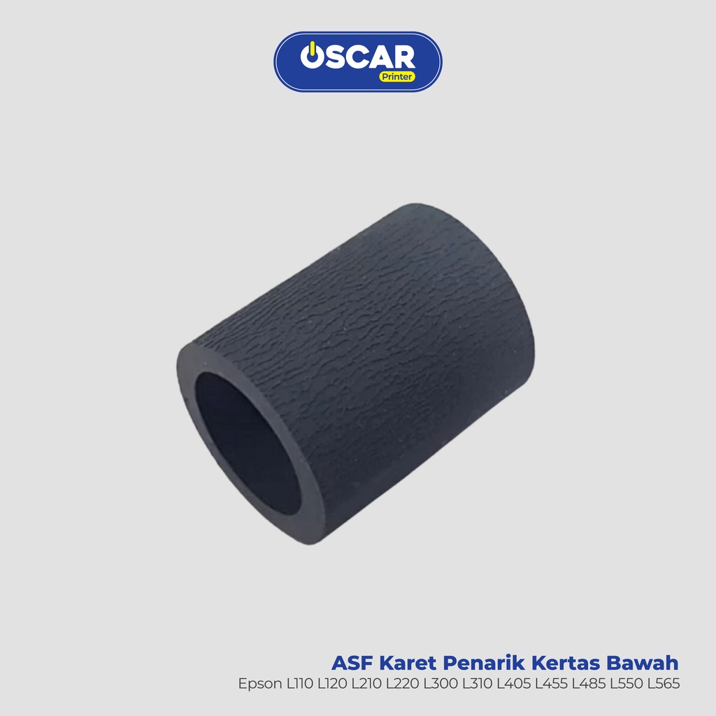 Sparepart Printer ASF Karet Penarik Kertas Bawah Epson L110 L120 L210 L220 L300 L310 L405 L455 L485 