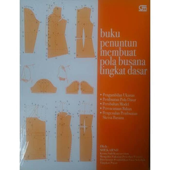 Jual Buku Fashion, Buku Busana, Buku Buku Penuntun Membuat Pola Busana ...