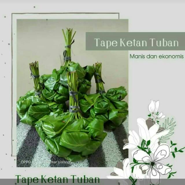 

Tape ketan khas Tuban