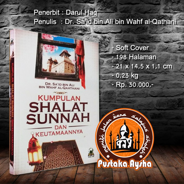 Jual Kumpulan Shalat Sunnah Dan Keutamaannya Penerbit Darul Haq Di