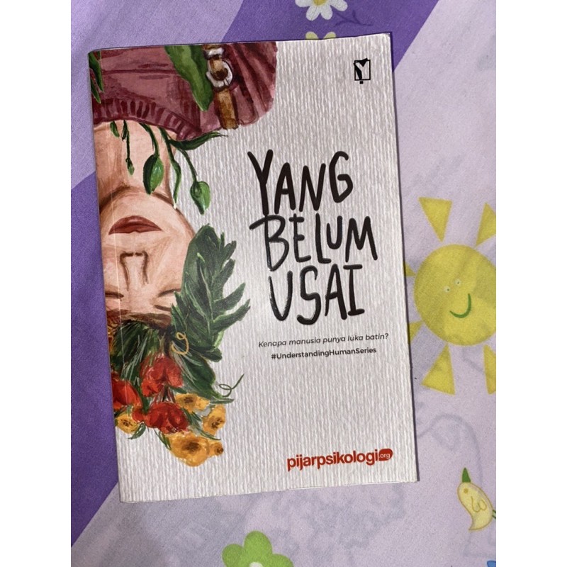 Yang Belum Usai (Preloved)