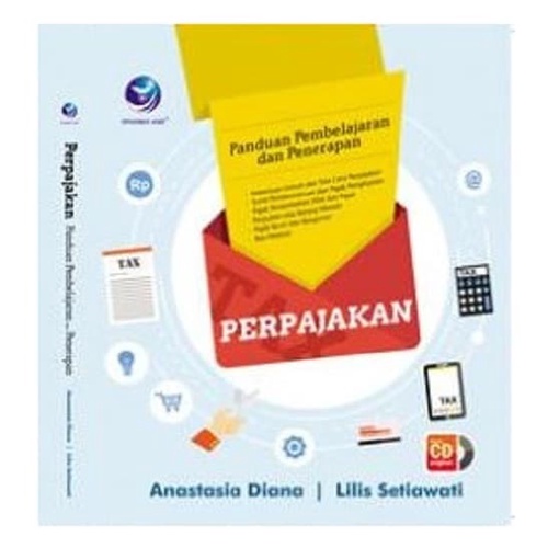 

Buku Perpajakan, Panduan Pembelajaran Dan Penerapan+cd
