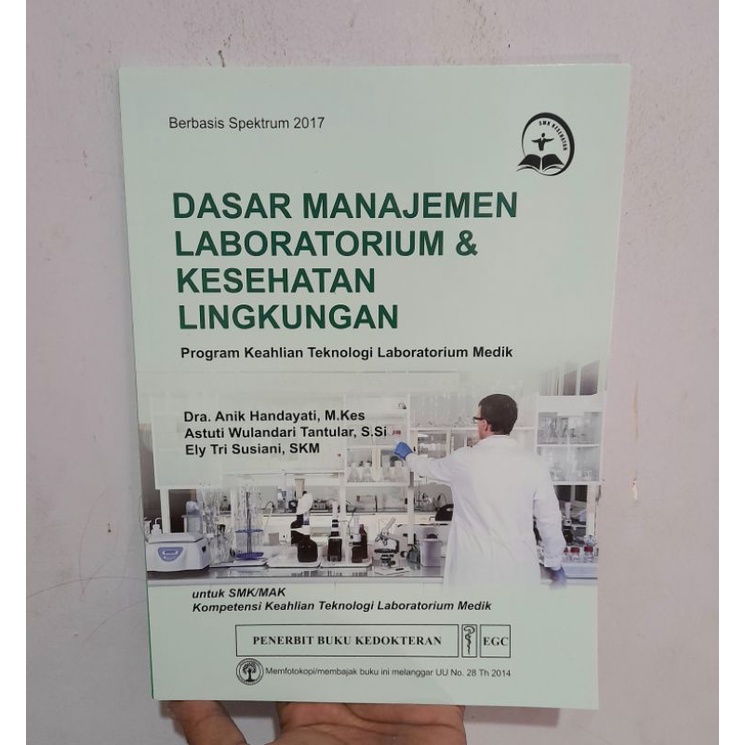 Dasar Manajemen Laboratorium dan Kesehatan Lingkungan - Anik Handayati Buku Asli HVS