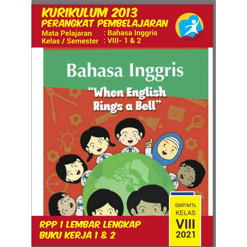 Administrasi Pembelajaran BAHASA INGGRIS Kelas 8 (Buku Kerja 1 & 2) Silabus, RPP 1 Lembar Lengkap
