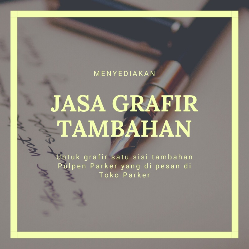 

Tambah Grafir Satu Sisi Pulpen Parker