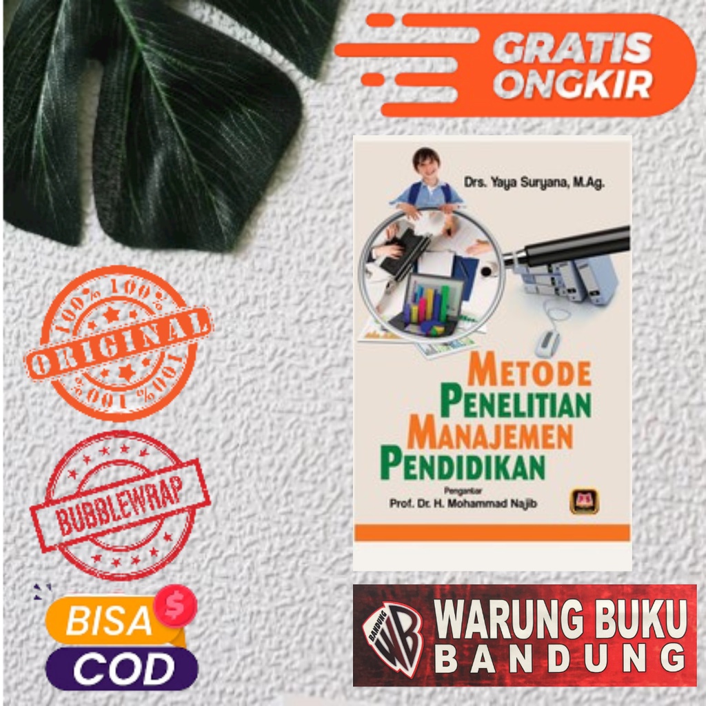 Buku Metode Penelitian Manajemen Pendidikan - Prof. Dr. H. Mohammad Najib