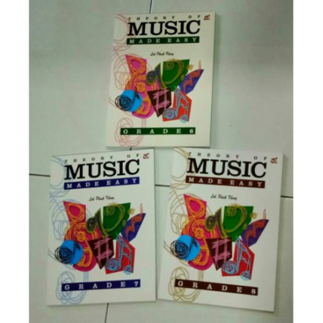 Paket Buku Teori grade 6,7,8 Theory of Music Made Easy Loh Phaik Keng