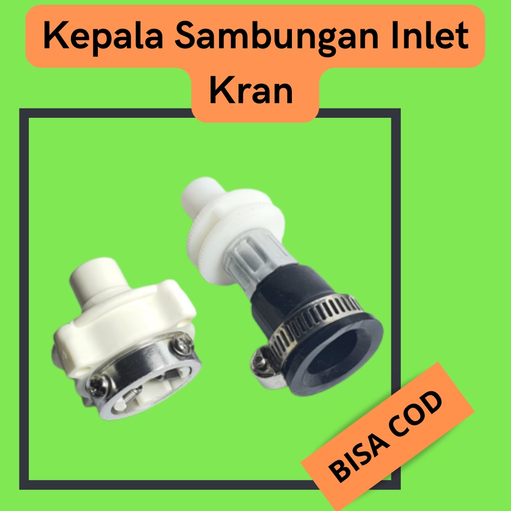 Kepala Sambungan Keran Air Selang Inlet 1 Tabung Universal / Kran Selang Inlet Mesin Cuci / Kepala S