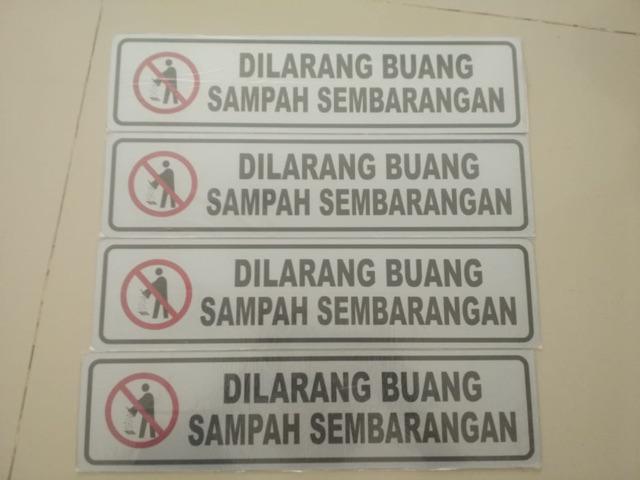 Signage Dilarang Buang Sampah Sign Petunjuk Simbol Logo Peringatan Label