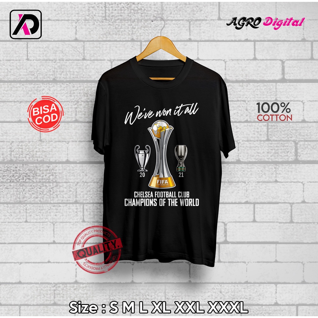 Kaos Custom Chelsea Champions We've Won it All 2021 | Kaos Distro (Bisa Desain Sesukamu)