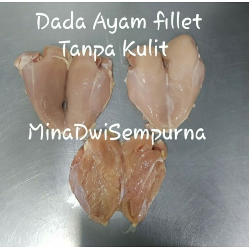

Dada Ayam Fillet Tanpa Kulit