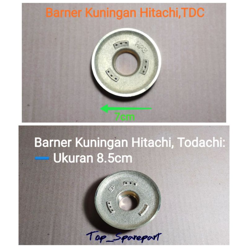 Burner Kompor Gas Hitachi Todachi 7cm dan 8,5cm/Kuningan Kompor Gas Hitachi, Todachi