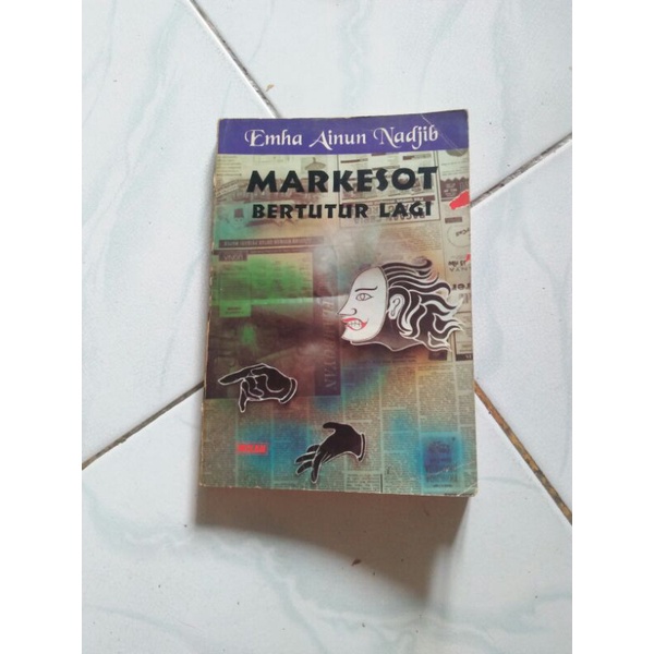 Markesot bertutur lagi - Emha ainun nadjib