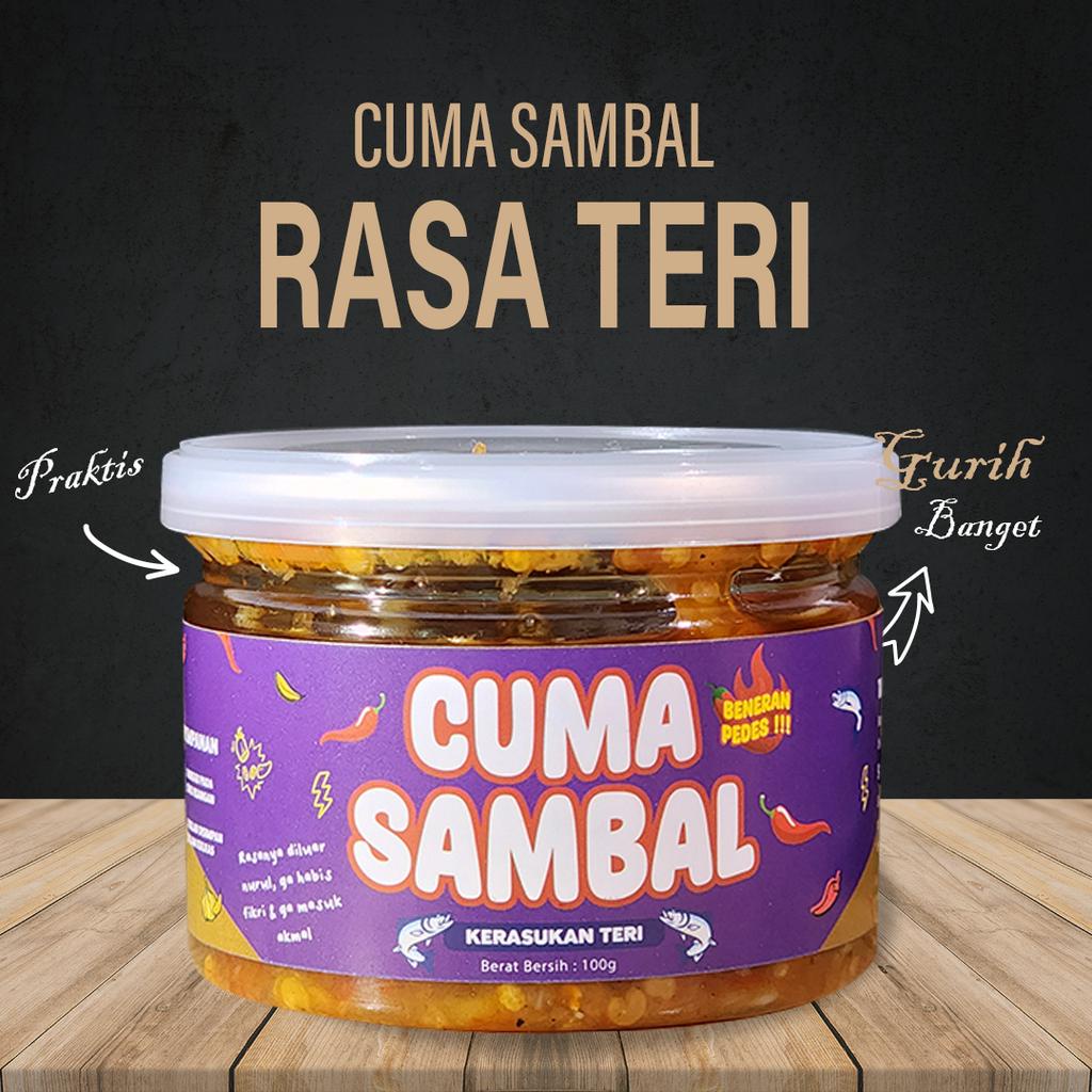 

Cuma Sambal - Pedas Gurih Rumahan - Makanan Instan Lauk Cepat Saji - Rasa Ikan Teri