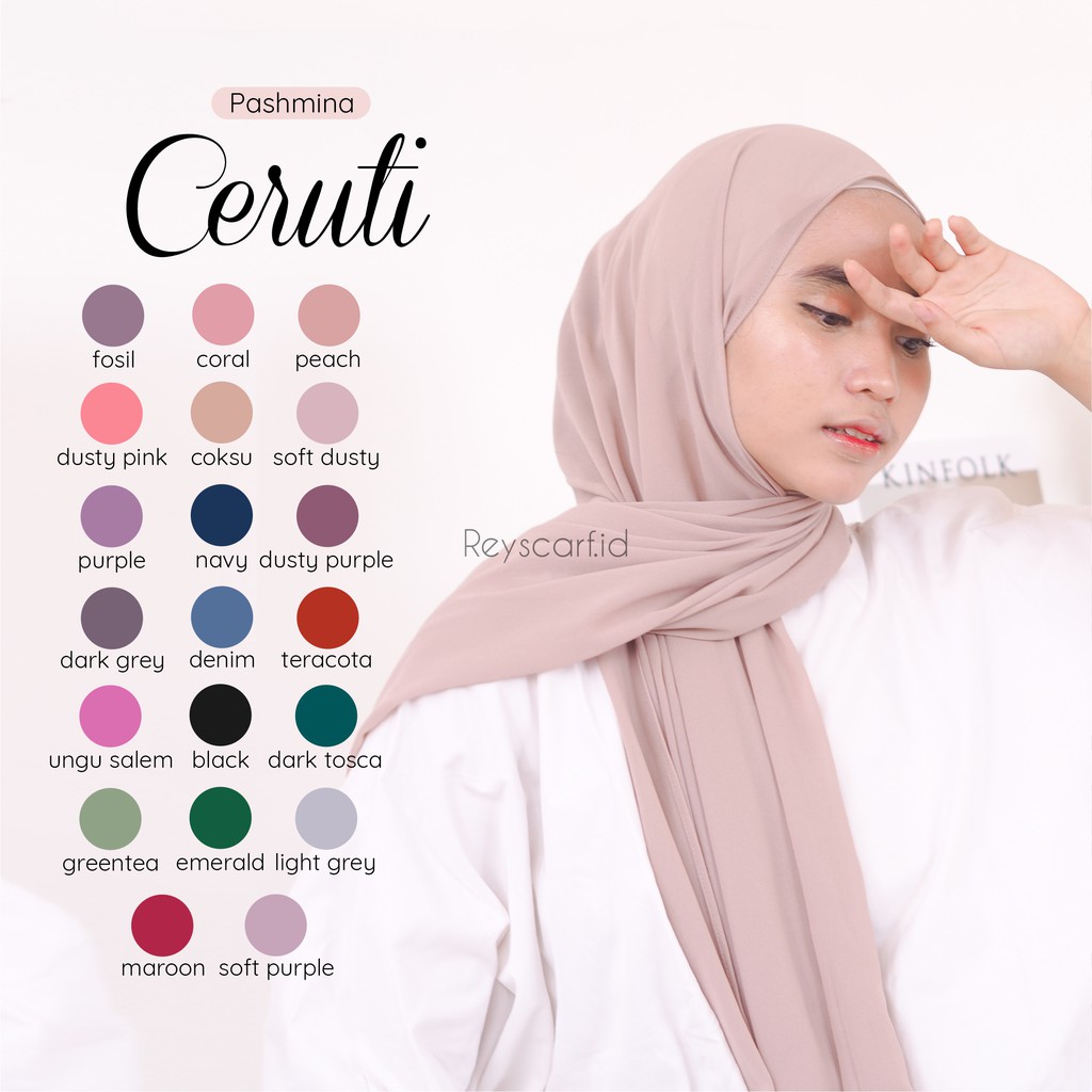 Pashmina Ceruti Baby Doll By Reyscarf Eksklusif Elegant dan Banyak Pilihan Warna Luxury Bisa COD