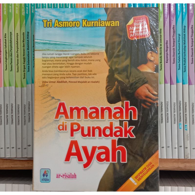 AMANAH.DI.PUNDAK.AYAH.KUMPULAN.RUBRIK.ABAWIYAH.MAJALAH.ISLAM.AR-RISALAH