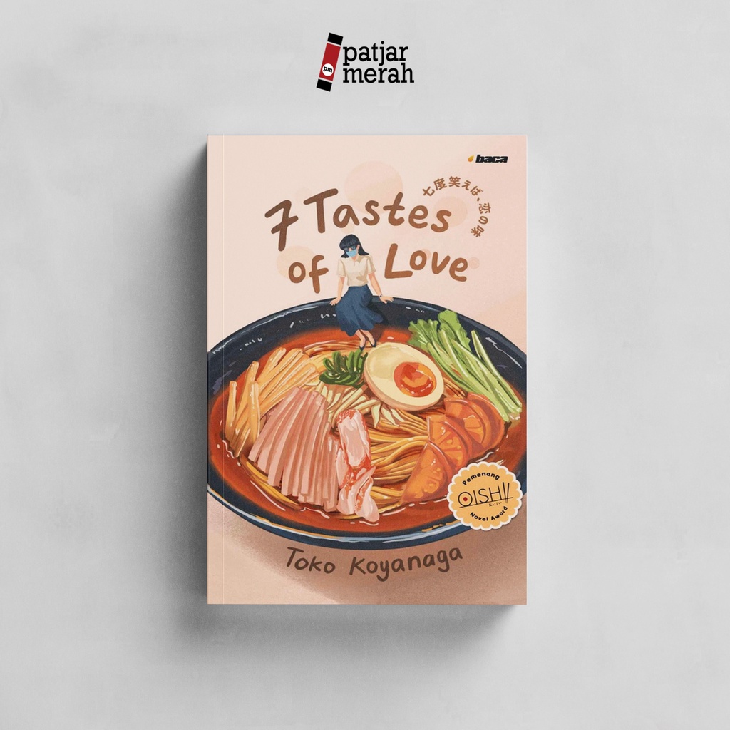 patjarmerah - Novel 7 Tastes of Love - Toko Koyanaga - Baca