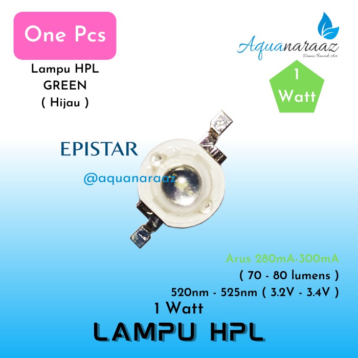 HPL 1 Watt Green Epistar High Power Lamp Warna Hijau Lampu HPL Aquarium Hijau
