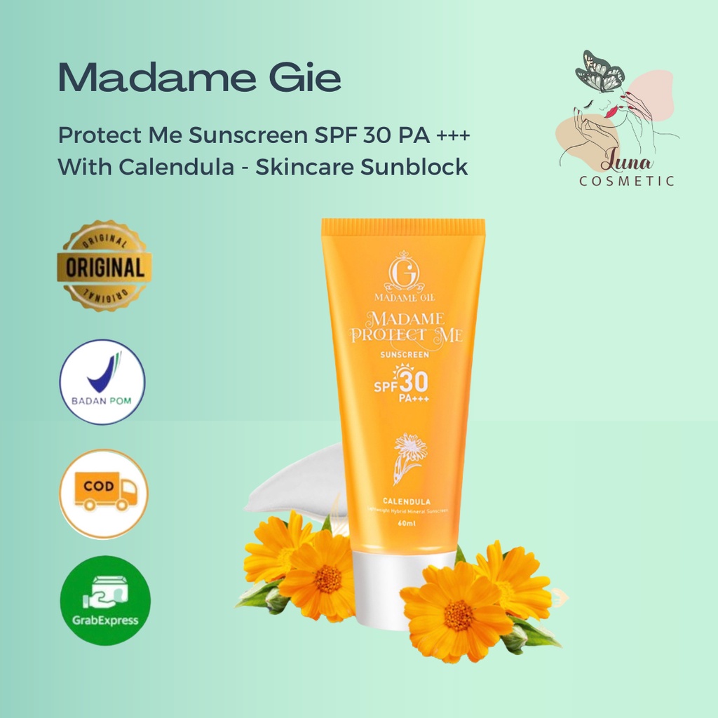 Madame Gie Madame Protect Me Sunscreen SPF 30 PA +++ With Calendula - Skincare Sunblock