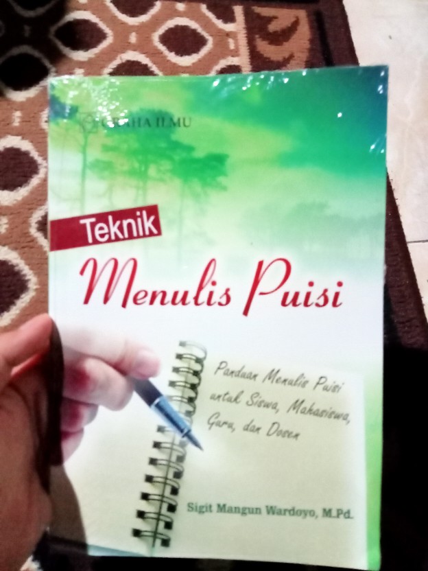 Jual Teknik Menulis Puisi; Panduan Menulis Puisi Untuk Siswa, Mahasiswa,  Guru Dan Dosen (SIgit Mangun) | Shopee Indonesia