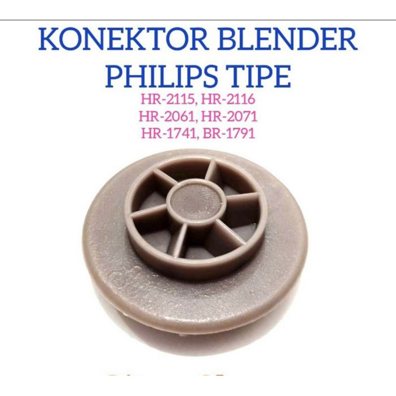 Konektor , Gigi Blender, Conektor Lower Gear , Conector  Conector philips