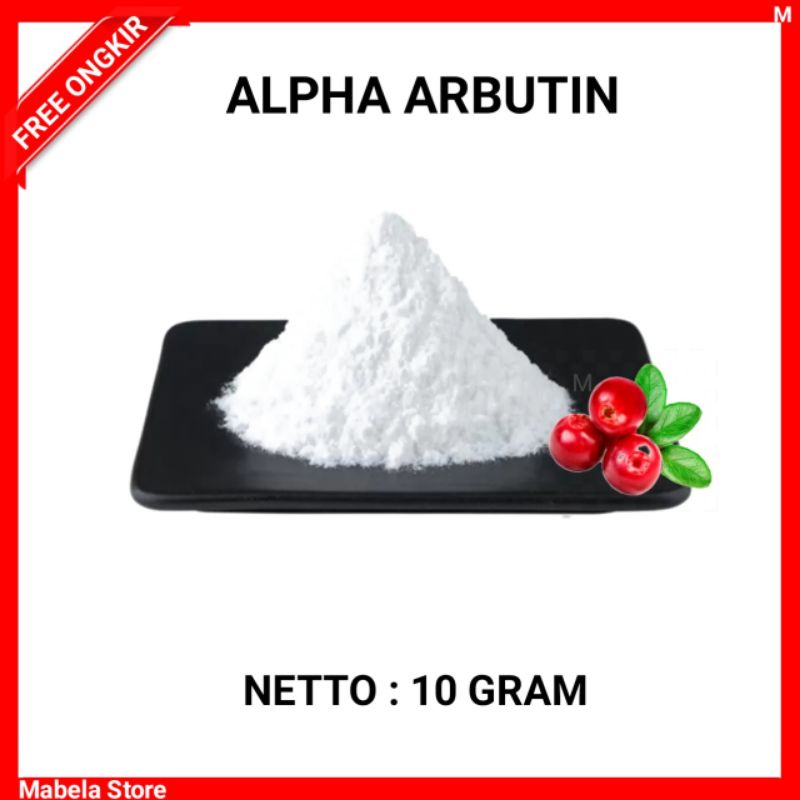 ( ORIGINAL) Alpha Arbutin Powder 10 Gram Pure Bibit Pemutih Bubuk Alpha Arbutin