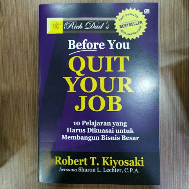 Buku Before You Quit Your Job by Robert T. Kiyosaki