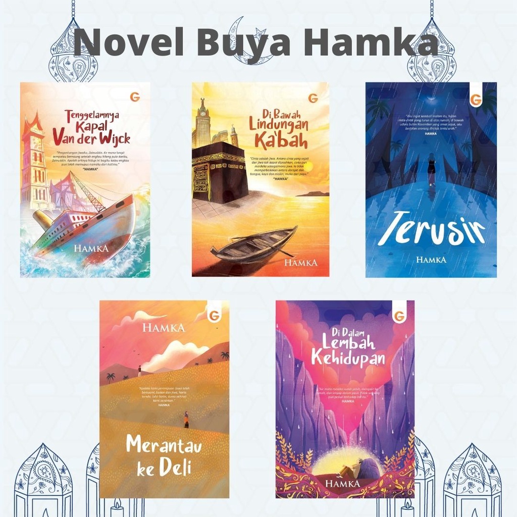 Buku Novel Buya Hamka : Tenggelamnya Kapal Van Der Wijck, Di Bawah Lindungan Ka'bah, Terusir, Merantau ke Deli, Sabariah, Menunggu Beduk Berbunyi