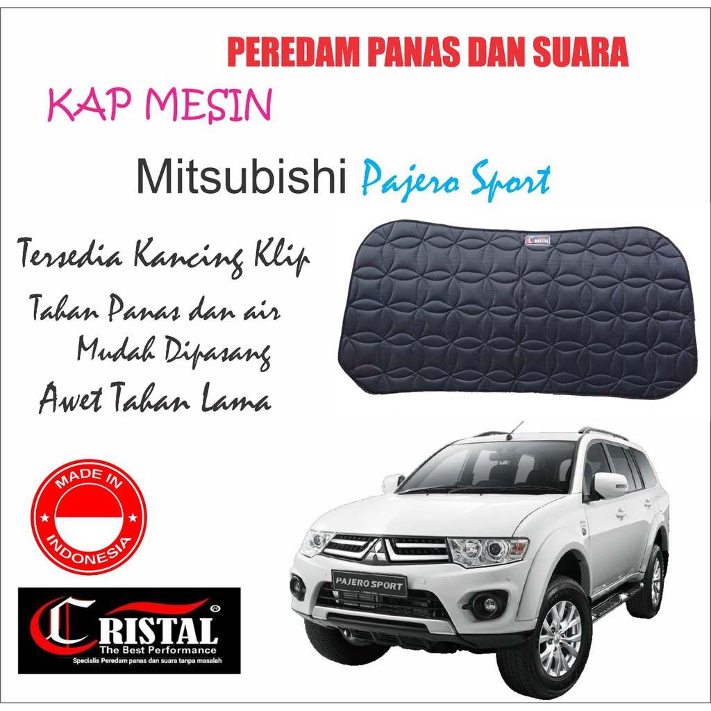 Mitsubishi Pajero Sport Peredam Pelindung Panas Dan Suara cristal