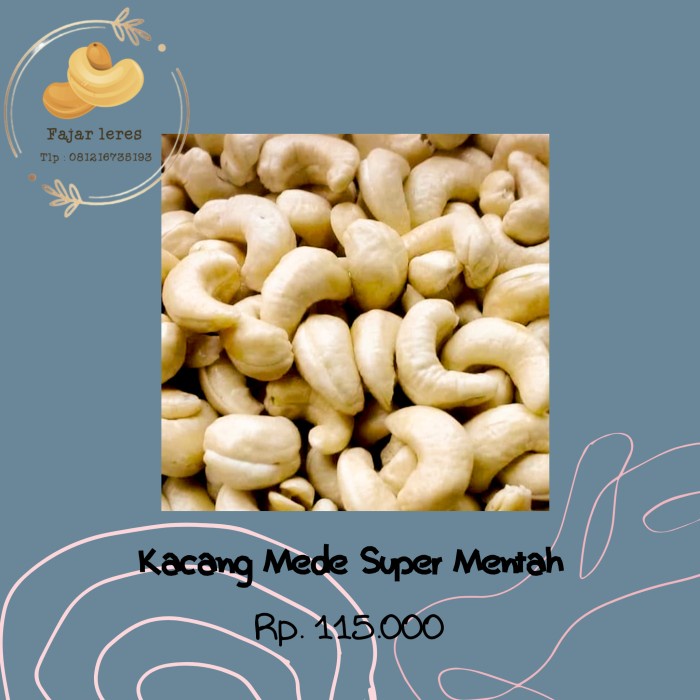 

Siap Krim Kacang Mede Super Mentah 1 Kg