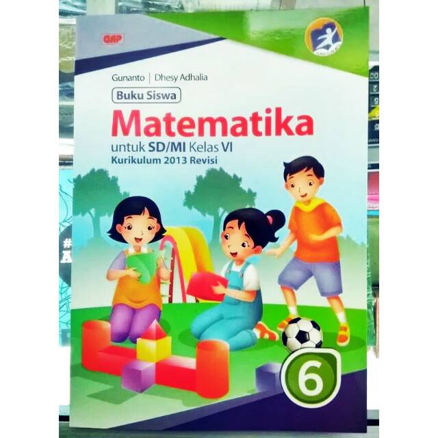 Buku Siswa Matematika Sd Mi Kelas 6 Erlangga Gap K13 Gunanto Dhesy Adhalia Shopee Indonesia