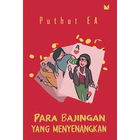 Para bajingan yang menyenangkan (Puthut EA)