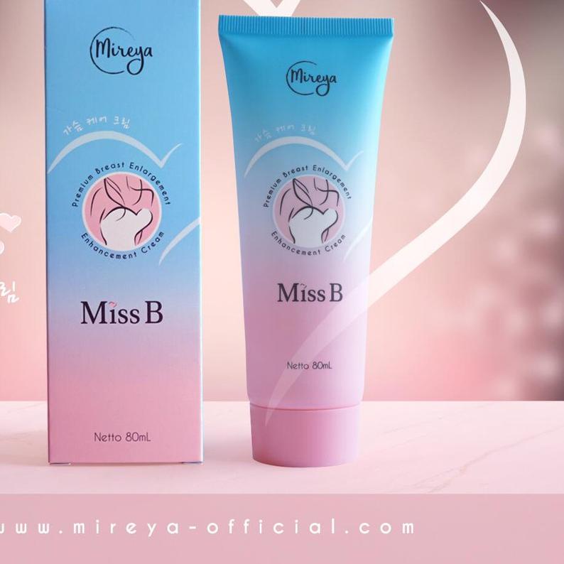 ○ Mireya Miss B Premium Breast Cream / Pembesar Payudara ☂