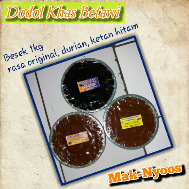 

Dodol Betawi Mak-Nyoos