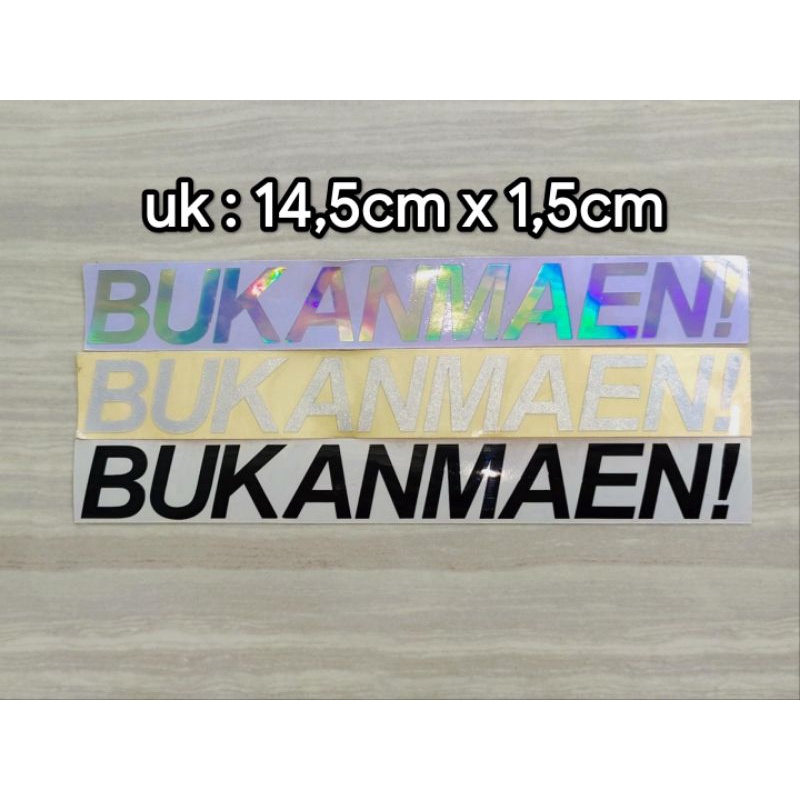 sticker cutting BUKAN MAEN!