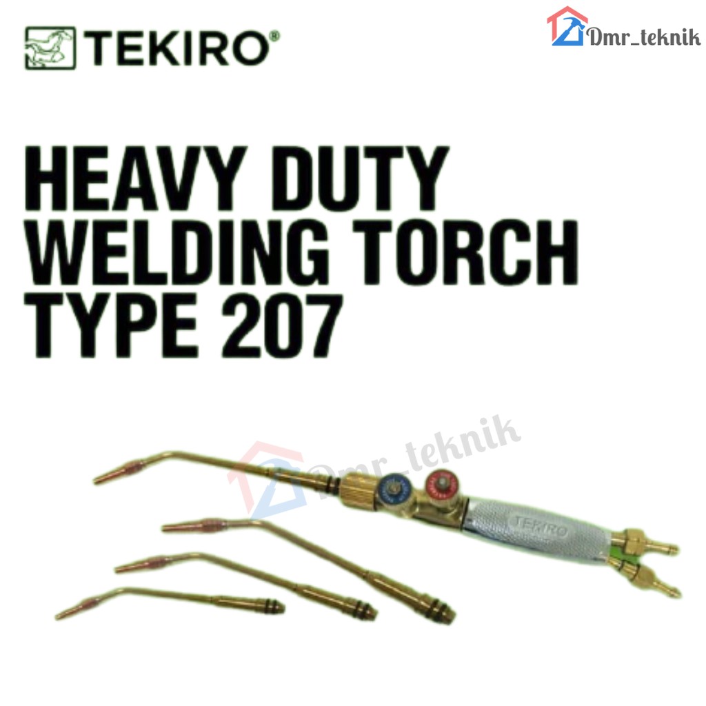 Tekiro Heavy Duty Welding Torch Type 207 - Belender Las Karbit Tekiro
