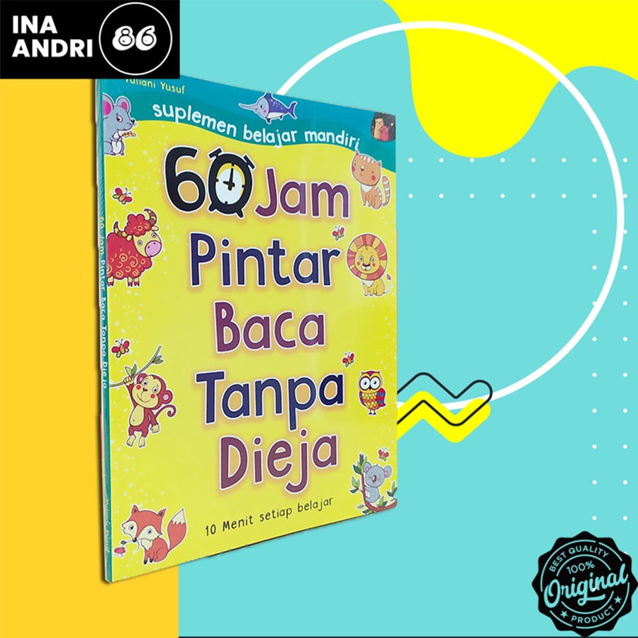 

BUKU BELAJAR MEMBACA ANAK 60 JAM PINTAR BACA TANPA DIEJA