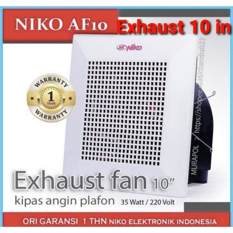 NIKO NKAF10 NK AF10 NKAF 10 CEILING EXHAUST FAN 10 IN INCH " 10IN 10" 25 cm 25CM KIPAS ANGIN EKSHAUS