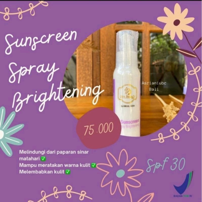 SUNCREEN SPRAY UBC UMI AL-FATIH BRIGTENING UV FILTER